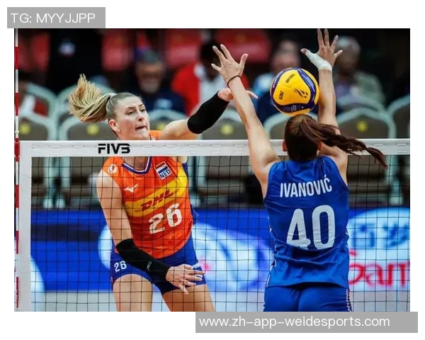 女排对决荷兰半决赛精彩回放全程回顾与战术分析